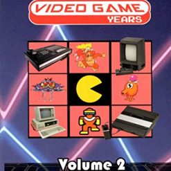 The Video Game Years Volume 2: The Golden Era [1980-1982]