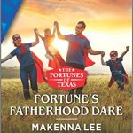 Fortune's Fatherhood Dare (The Fortunes of Texas: Hitting the Jackpot Book 4)